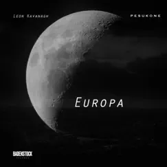 Europa (Slowed + Reverb) - Single by Pesukone, Leon Kavanagh & S Productions album reviews, ratings, credits