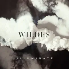 Illuminate - Single by WILDES album reviews, ratings, credits