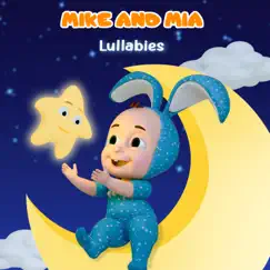 Lullabies - EP by Mike and Mia album reviews, ratings, credits