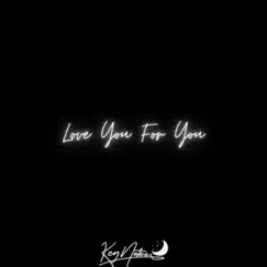 Love You For You Song Lyrics