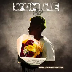 Womine EP by Revolutionary Spitter album reviews, ratings, credits