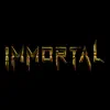 Immortal - Single album lyrics, reviews, download