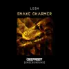 Snake Charmer - Single album lyrics, reviews, download