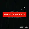 Unbothered - Single album lyrics, reviews, download