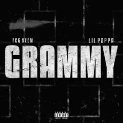 Grammy - Single by FCG Heem & Lil Poppa album reviews, ratings, credits