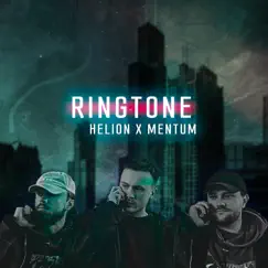 Ringtone - Single by Helion & Mentum album reviews, ratings, credits