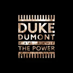 The Power - Single by Duke Dumont & Zak Abel album reviews, ratings, credits