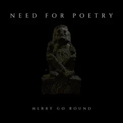 Need For Poetry by Merry Go Round album reviews, ratings, credits