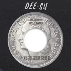 Oo Poo Pah Do, Pt. 1 / Oo Poo Pah Do, Pt. 2 - Single by Maurice Williams album reviews, ratings, credits