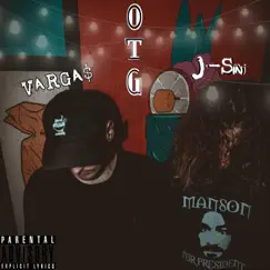 OTG (feat. J-Sin) Song Lyrics