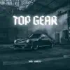 Top Gear - Single album lyrics, reviews, download
