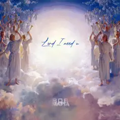 LORD I NEED U (feat. Sunday Service) - Single by Lodos album reviews, ratings, credits