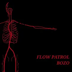 Bozo - Single by Flow Patrol album reviews, ratings, credits