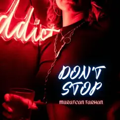Don't Stop (Club Remix) Song Lyrics