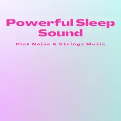 Pink Noise Violin & Cello - All I Ever Wanted - for Sleep Song Lyrics