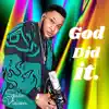God Did It - Single album lyrics, reviews, download