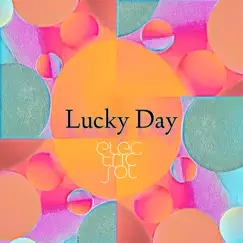 Lucky Day Song Lyrics