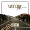 Fast Lane (feat. Patrick G.) - Single album lyrics, reviews, download