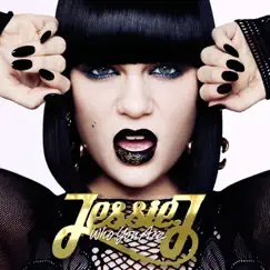 Who You Are (Platinum Edition) by Jessie J album reviews, ratings, credits