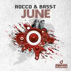 June - Single by Rocco & Bass-T album reviews, ratings, credits