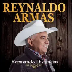 Repasando Distancias by Reynaldo Armas album reviews, ratings, credits