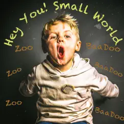 Hey you! Small world (Dance Version) - Single by ZooBaaDoo album reviews, ratings, credits