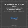 3 Tunes in a ZIP, Vol.5 - EP album lyrics, reviews, download