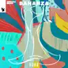 Bananza (Extended Mix) song lyrics