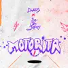 Motorita - Single album lyrics, reviews, download