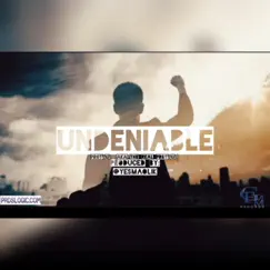 Undeniable - Single by ProTèGè aka The Real ProTèGè album reviews, ratings, credits