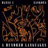 A Hundred Languages (feat. Bless 1) - Single album lyrics, reviews, download