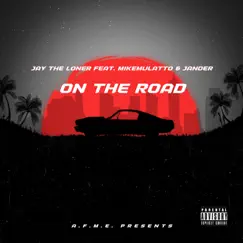 On the Road (feat. MIKEMULATTO & Jander) Song Lyrics