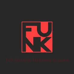 Funk by The Nelson Hendrix School album reviews, ratings, credits