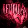 Relíquias - Single album lyrics, reviews, download
