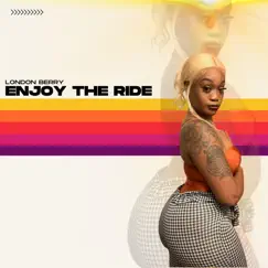 Enjoy the Ride - Single by Londonberry album reviews, ratings, credits