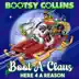 Boot-A-Claus: Here 4 a Reason (feat. Baby Triggy, GARY G7 JENKINS, DREION, FANTAAZMA & D-MAUB) - Single album cover
