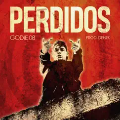 Perdidos - Single by Godie08 & DENEK album reviews, ratings, credits