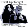 Turnt up Tonight (Jamil "Face" Johnson Remix) - Single album lyrics, reviews, download