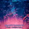 Logix Connections - Single album lyrics, reviews, download
