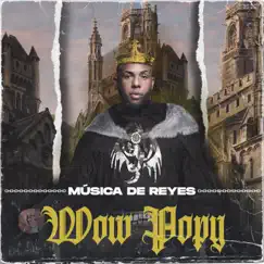 Música de Reyes - EP by Wow popy album reviews, ratings, credits