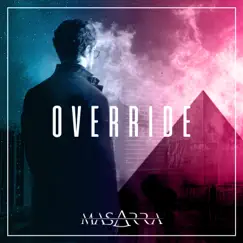 Override - Single by Masarra album reviews, ratings, credits