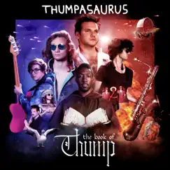 The Book of Thump by Thumpasaurus album reviews, ratings, credits