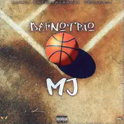 Mj - Single by DefNOTBio album reviews, ratings, credits