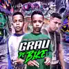 Grau de Bike - Single album lyrics, reviews, download