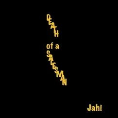 Death of a Salesman - Single by Jahi album reviews, ratings, credits