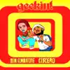 Geekin - Single album lyrics, reviews, download