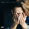 Come Out Clean - EP album lyrics, reviews, download