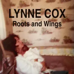 Roots and Wings - Single by Lynne Cox album reviews, ratings, credits