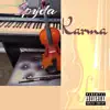 Spyda & Karma album lyrics, reviews, download