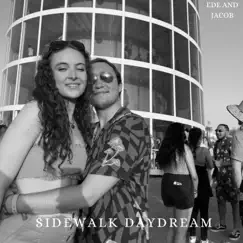 Sidewalk daydream (feat. Jacob Espling & Peter Cook) - Single by Ede album reviews, ratings, credits